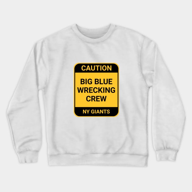 BIG BLUE WRECKING CREW Crewneck Sweatshirt by BURN444